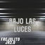 Cover Bajo las luces-