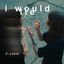 Cover i would lie