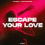 Cover Escape Your Love