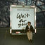 Cover Wait For You