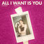 Cover All I Want Is You