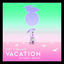 Cover Vacation (AttaBoy Remix)