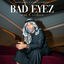 Cover BAD EYEZ
