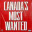 Cover Canada's Most Wanted