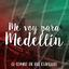 Cover Me Voy para Medellín
