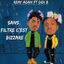Cover Sans filtre c'est bizzare