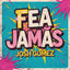Cover Fea Jamás