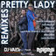 Cover Pretty Lady (Remixes)