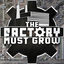 Cover THE FACTORY MUST GROW
