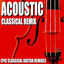 Cover Acoustic Classical Remix (Epic Classical Guitar Remixes)