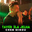 Cover Tayer 3la Jelha