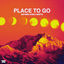 Cover Place to Go