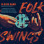 Cover Folk Swings