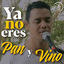 Cover Ya no eres Pan y Vino
