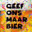 Cover Geef Ons Maar Bier