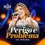 Cover Perigo e Problema