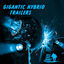 Cover Gigantic Hybrid Trailers