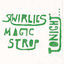 Cover Swirlies' Magic Strop: Tonight​.​.​.