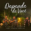 Cover Depende de Você