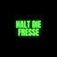 Cover HALT DIE FRESSE
