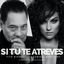 Cover Si Tu Te Atreves