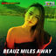 Cover Beauz Miles Away (Reggae Version)