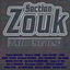 Cover Section Zouk All Stars, Vol. 1
