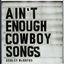 Cover Ain't Enough Cowboy Songs