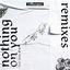 Cover Nothing on You (Remixes)