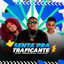 Cover Senta pra Tráficante