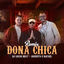 Cover Dona Chica (Remix)