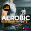 Cover Ultra Aerobic 135 BPM Movie Soundtrack Hits Workout Collection