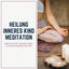 Cover Heilung Inneres Kind Meditation: Meditation, Selbstliebe, alten Schmerz heilen