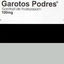 Cover Garotozil de Podrezepam