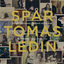 Cover TOMAS LEDIN - SPÅR - Album 3: Albumspår: Visor och Ballader