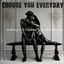 Cover Choose You Everyday