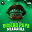 Cover Dinero Papa (Guaracha)