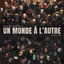 Cover Un monde à l'autre - Club