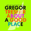 Cover About a Good Place