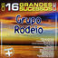 Cover Os 16 Grandes Sucessos de Grupo Rodeio - Série +