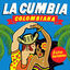 Cover La Cumbia Colombiana. Éxitos Bailables