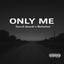 Cover Only Me (feat. Boiwise)
