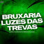 Cover BRUXARIA LUZES DAS TREVAS