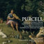 Cover Purcell: Ayres & Songs from Orpheus Britannicus, Harmonia Sacra & Complete Organ Music