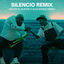Cover Silencio Remix