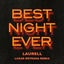 Cover Best Night Ever (Lucas Estrada Remix)