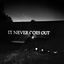Cover It Never Goes Out