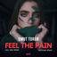 Cover Feel the Pain (Remixes)