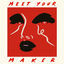 Cover Meet Your Maker