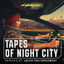 Cover Tapes of Night City